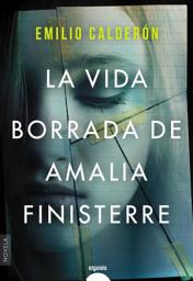 Icon image La vida borrada de Amalia Finisterre