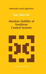 Icon image Absolute Stability of Nonlinear Control Systems