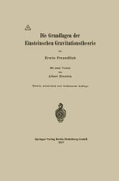 Icon image Die Grundlagen der Einsteinschen Gravitationstheorie: Ausgabe 2