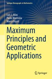 Icon image Maximum Principles and Geometric Applications