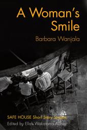 Icon image A Woman's Smile: Safe House Short Story Singles