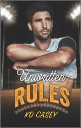 Icon image Unwritten Rules: A Gay Sports Romance