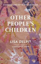 Icon image Other People’s Children: Cultural Conflict in the Classroom