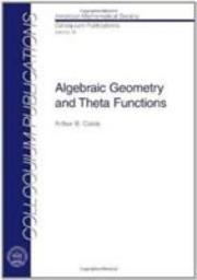 Icon image Algebraic Geometry and Theta Functions