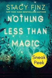 Icon image Nothing Less than Magic: Sneak Peek