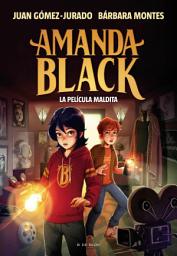 Icon image Amanda Black 10 - La película maldita