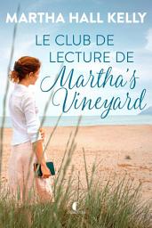 Icon image Le club de lecture de Martha's Vineyard