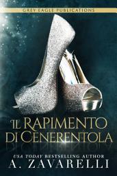 Icon image Il Rapimento di Cenerentola