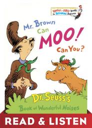 Icon image Mr. Brown Can Moo! Can You? Read & Listen Edition