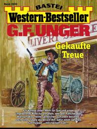 Icon image G. F. Unger Western-Bestseller 2600: Gekaufte Treue