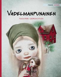 Icon image Vadelmanpunainen: Finnish Edition of "Raspberry Red"