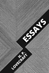 Icon image H. P. Lovecraft - Essays