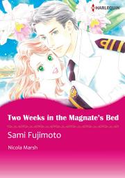 Icon image Two Weeks in the Magnate's Bed: Harlequin Comics