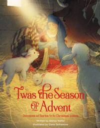 Icon image 'Twas the Season of Advent: Devotions and Stories for the Christmas Season