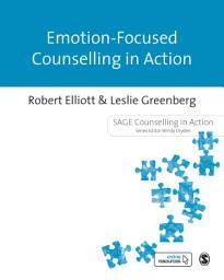 Icon image Emotion-Focused Counselling in Action