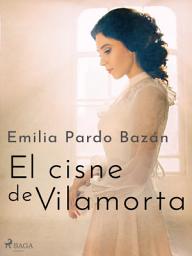 Icon image El cisne de Vilamorta