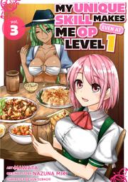 Icon image My Unique Skill Makes Me OP Even at Level 1