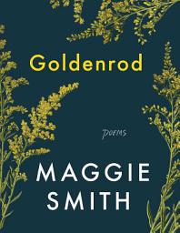 Icon image Goldenrod: Poems
