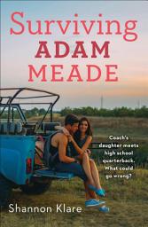 Icon image Surviving Adam Meade