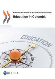 Icon image Reviews of National Policies for Education Education in Colombia