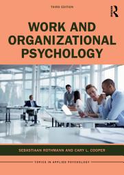 Icon image Work and Organizational Psychology: Edition 3