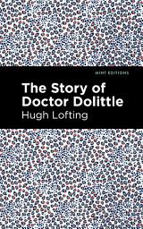 Icon image The Story of Doctor Dolittle