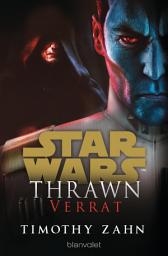 Icon image Star WarsTM Thrawn - Verrat
