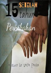 Icon image SETELAH 15 TAHUN PERNIKAHAN