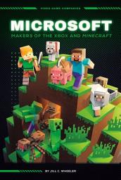 Icon image Microsoft: Makers of the Xbox and Minecraft: Makers of the Xbox and Minecraft