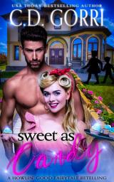 Icon image Sweet As Candy: A Howlin' Good Fairytale Retelling featuring a Curvy Witch and her growly Werewolf mate.