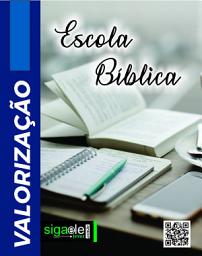 Icon image A Escola Bíblica: Valorização