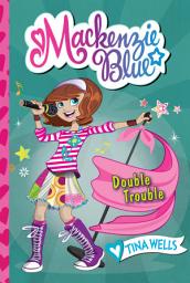 Icon image Mackenzie Blue #5: Double Trouble