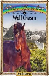 Icon image Wolf Chasm: Sometimes Horses Need a Little Magic