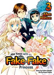 Icon image Wild Times with a Fake Fake Princess