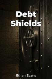 Icon image Debt Shields