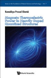 Icon image Magneto Thermoelectric Power in Heavily Doped Quantized Structures