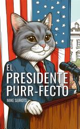 Icon image El Presidente Purr-fecto