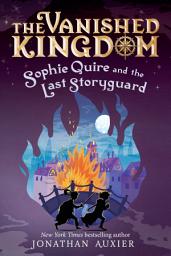 Icon image Sophie Quire and the Last Storyguard: A Peter Nimble Adventure