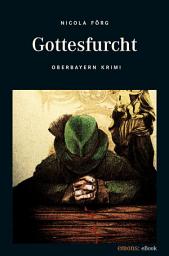 Icon image Gottesfurcht: Oberland Krimi