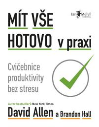 Icon image Mít vše hotovo v praxi: Cvičebnice produktivity bez stresu