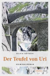 Icon image Der Teufel von Uri: Kriminalroman