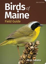 Icon image Birds of Maine Field Guide: Edition 2