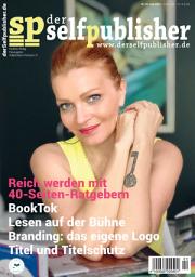 Icon image der selfpublisher 30, 2-2023, Heft 30, Juni 2023: Deutschlands 1. Selfpublishing-Magazin