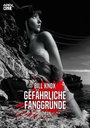 Icon image GEFÄHRLICHE FANGGRÜNDE: Der Krimi-Klassiker aus Schottland!
