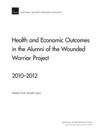 Icon image Health and Economic Outcomes in the Alumni of the Wounded Warrior Project: 2010–2012