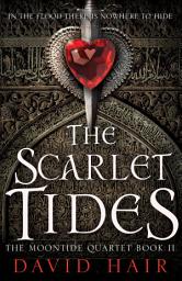 Icon image Scarlet Tides: The Moontide Quartet Book 2