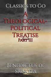 Icon image A Theological-Political Treatise: Restored Classics to Go Edition