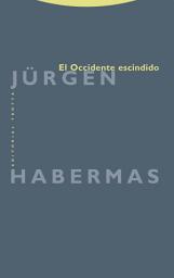 Icon image El Occidente escindido: Pequeños escritos políticos, Edición 3