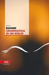 Icon image Grammatica di un esilio
