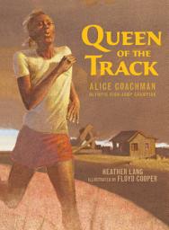 Icon image Queen of the Track: Alice Coachman, Olympic High-Jump Champion